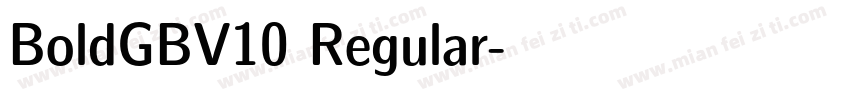 BoldGBV10 Regular字体转换